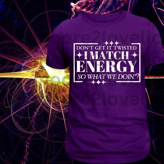 I Match Energy Tee (Purple)