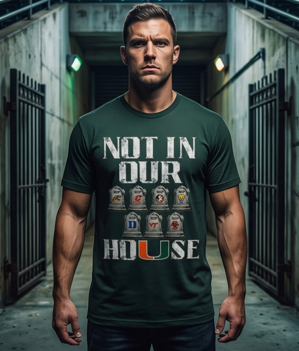 Not In Our House(UM)(Dark Green)Tee